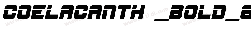Coelacanth _Bold_6op字体转换